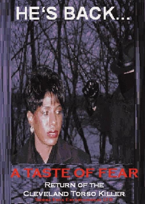 A Taste of Fear: Return of the Cleveland Torso Killer (2005) poster