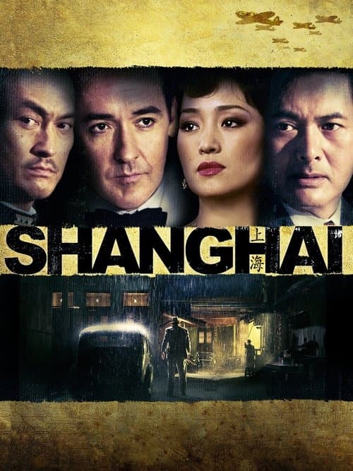 Shanghai (2010) poster