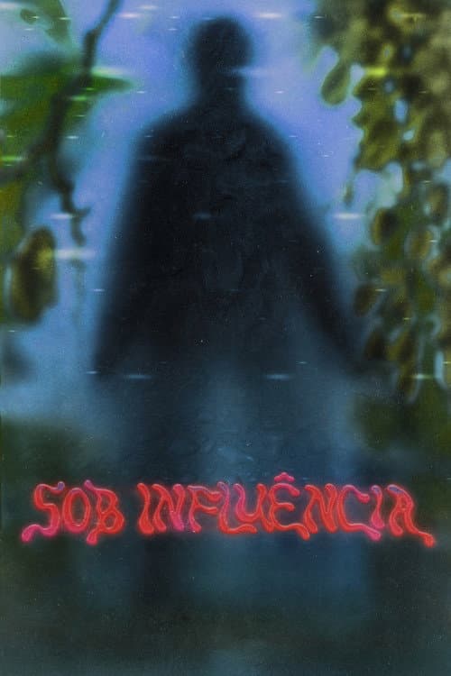 Sob Influência (2022) poster