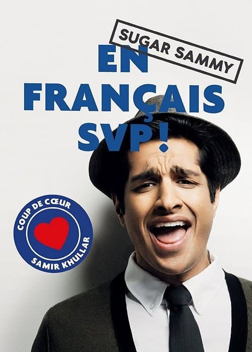Sugar Sammy - En Français SVP (2012) poster