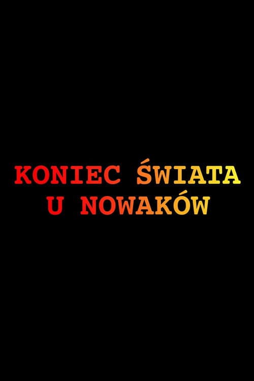 Koniec świata u Nowaków (2000) poster