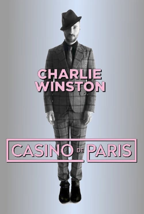 Charlie Winston : Live At Casino De Paris (2012) poster