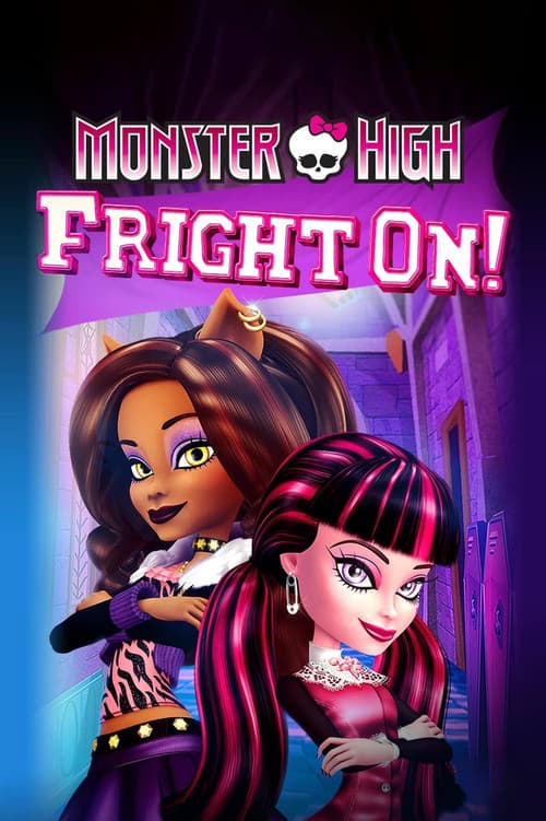 Monster High: Fright On! (2011) poster