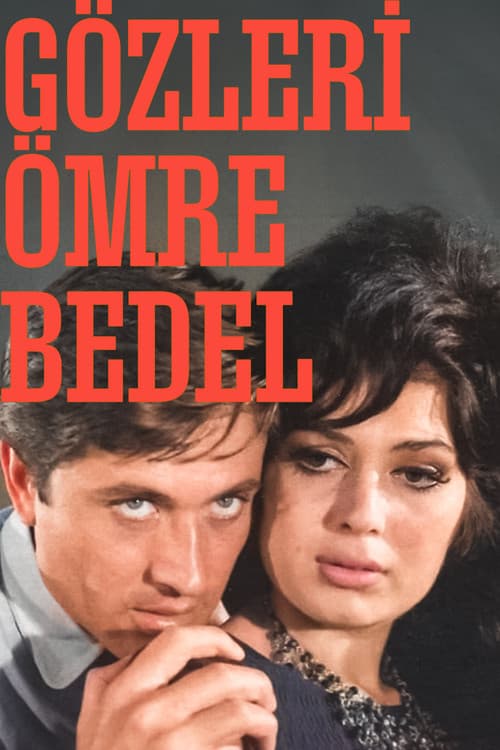 Gözleri Ömre Bedel (1964) poster