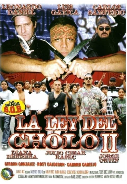 La ley del cholo II (2000) poster