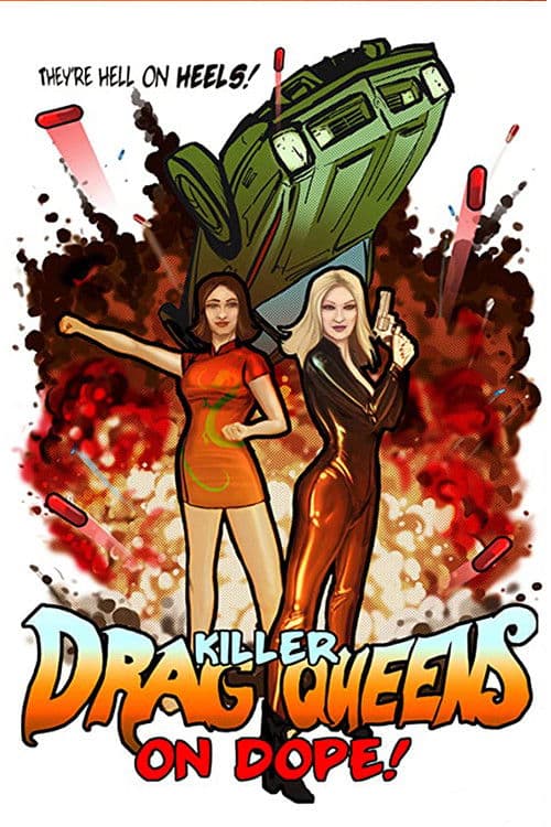 Killer Drag Queens on Dope (2003) poster