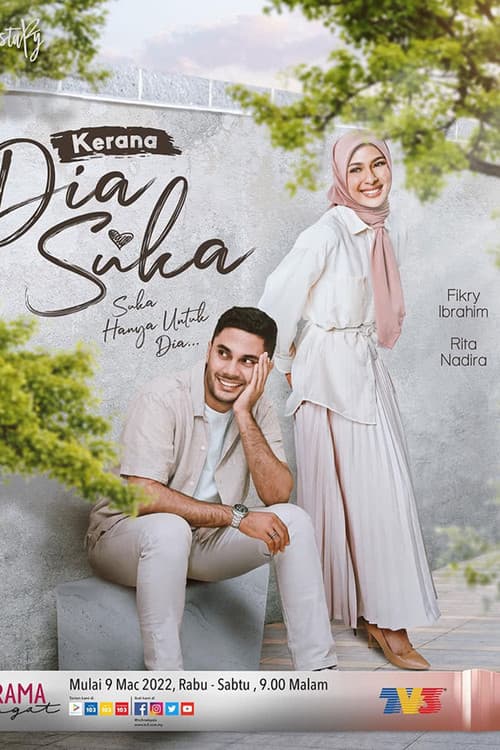 Kerana Dia Suka (2021) poster