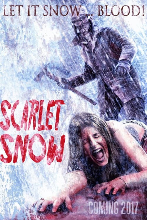 Scarlet Snow (2017) poster
