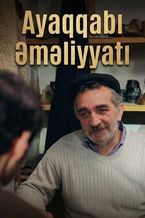 Ayaqqabı Əməliyyatı (2016) poster