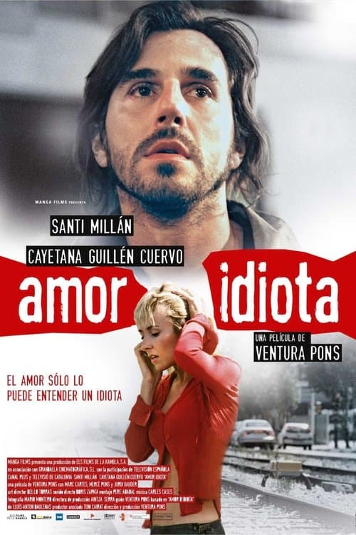 Amor idiota (2004) poster