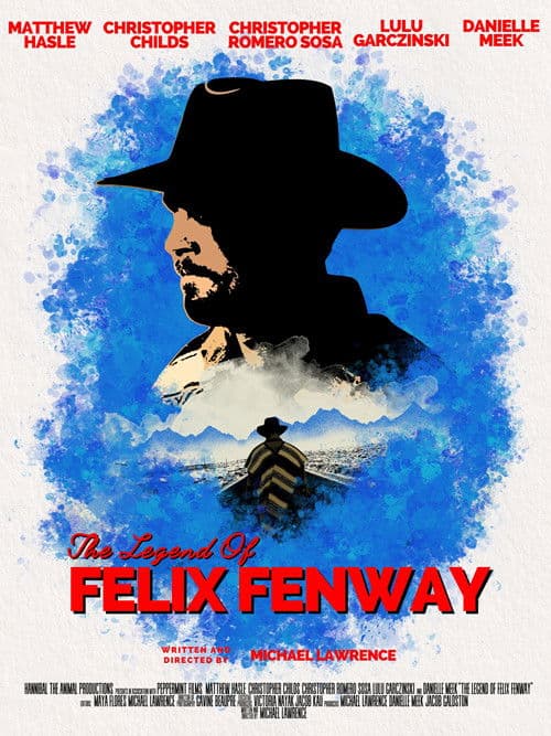 The Legend of Felix Fenway (2025) poster