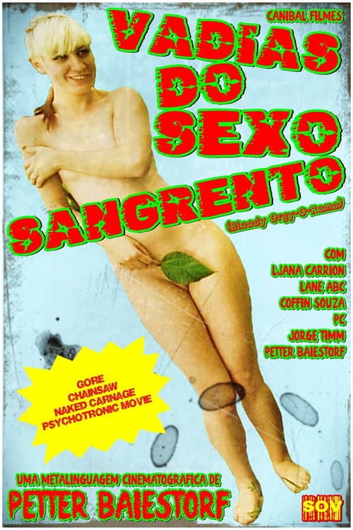Vadias do Sexo Sangrento (2008) poster