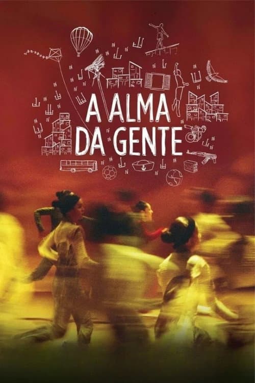 A Alma da Gente (2013) poster