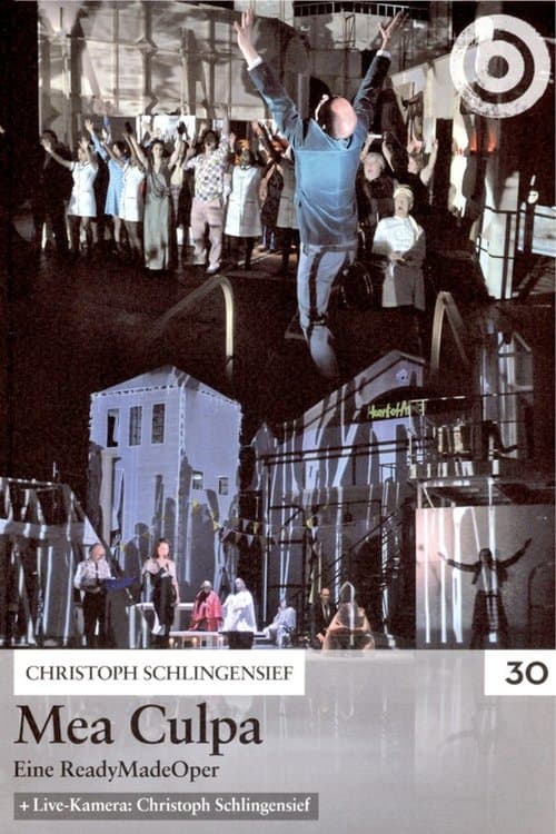Mea Culpa – Eine ReadyMadeOper (2009) poster