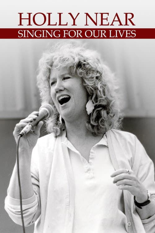 Holly Near: Singing for Our Lives (2019) poster