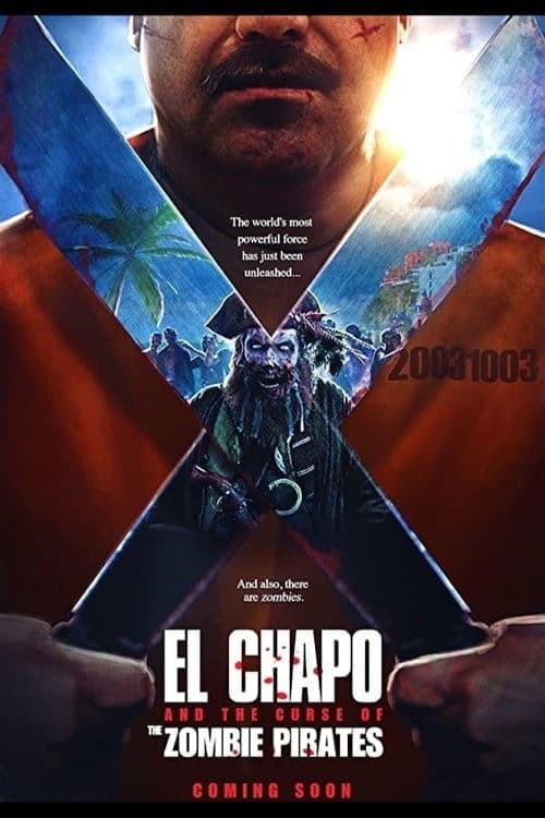El Chapo and the Curse of the Pirate Zombies (2022) poster