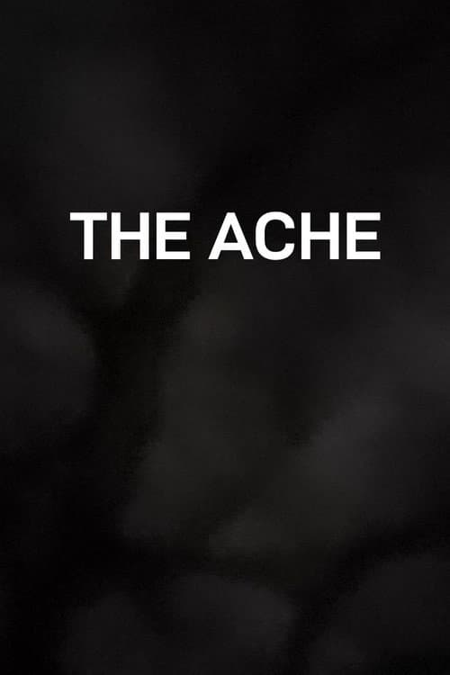The Ache (2025) poster