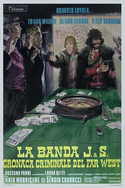 La banda J. & S. Cronaca criminale del Far West (1972) poster