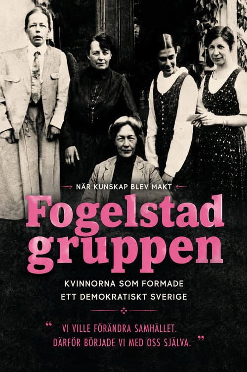 Fogelstadgruppen (2006) poster