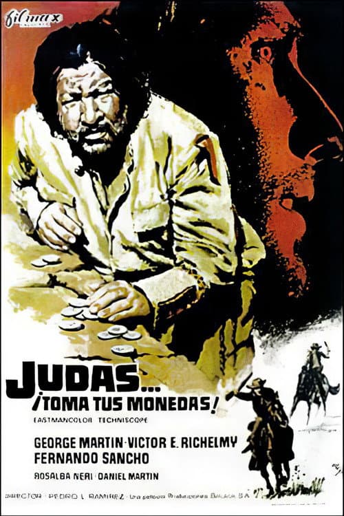 Judas... ¡toma tus monedas! (1972) poster