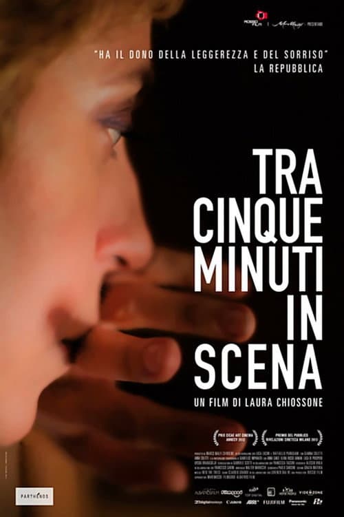 Tra cinque minuti in scena (2013) poster