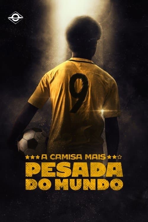 A Camisa Mais Pesada do Mundo (2022) poster