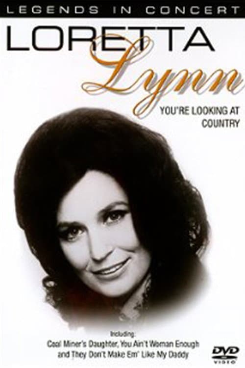 Loretta Lynn - You're Looking at Country (2005) poster