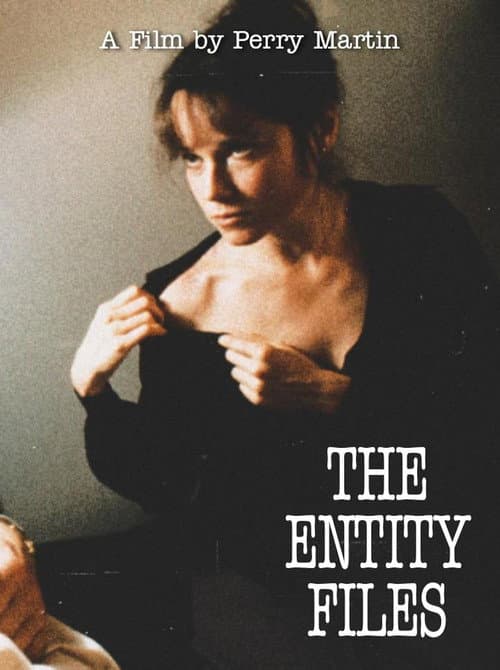 The Entity Files (2005) poster