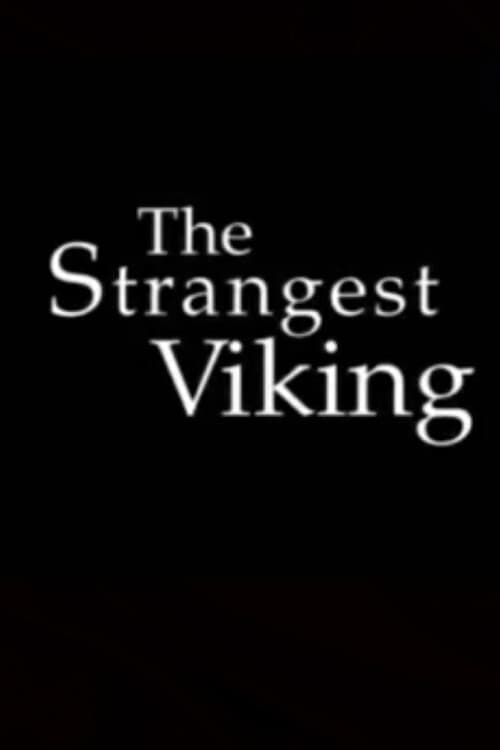 The Strangest Viking (2003) poster