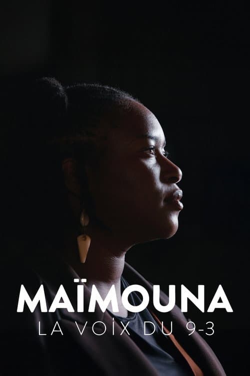 Maïmouna, la voix du 9-3 (2025) poster