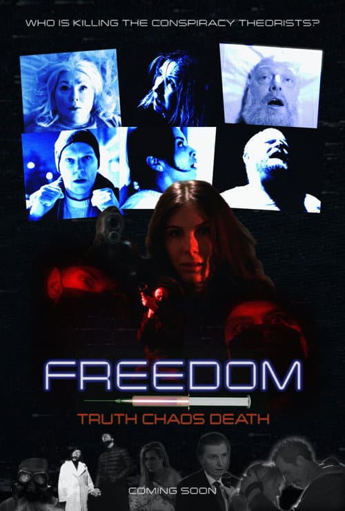 Freedom, Truth, Chaos, Death (2025) poster