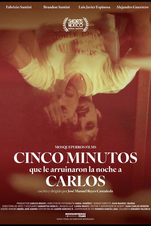 Cinco minutos que le arruinaron la noche a Carlos (2024) poster