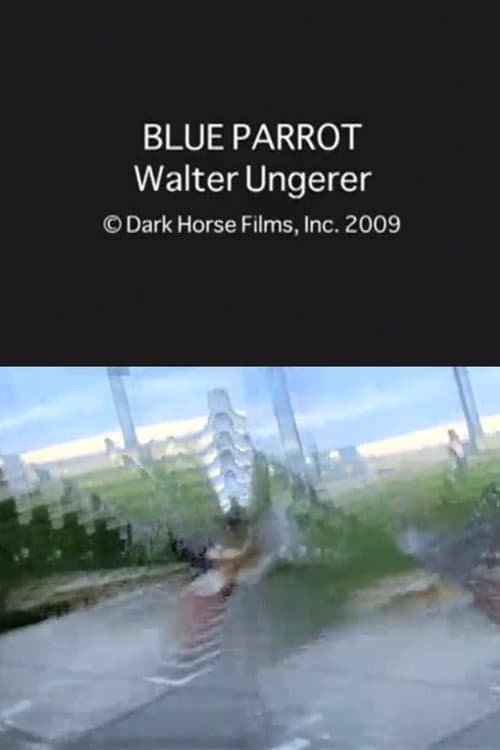 Blue Parrot (2009) poster