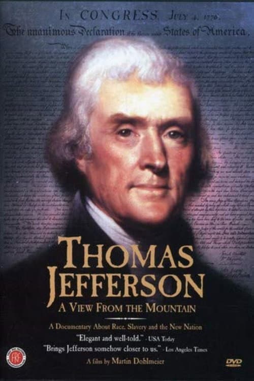 Thomas Jefferson: A View from the Mountain (1995) poster