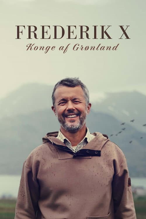Frederik X: Konge af Danmark (2024) poster