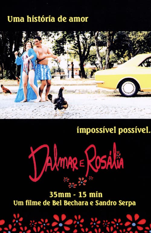 Dalmar e Rosália (2002) poster
