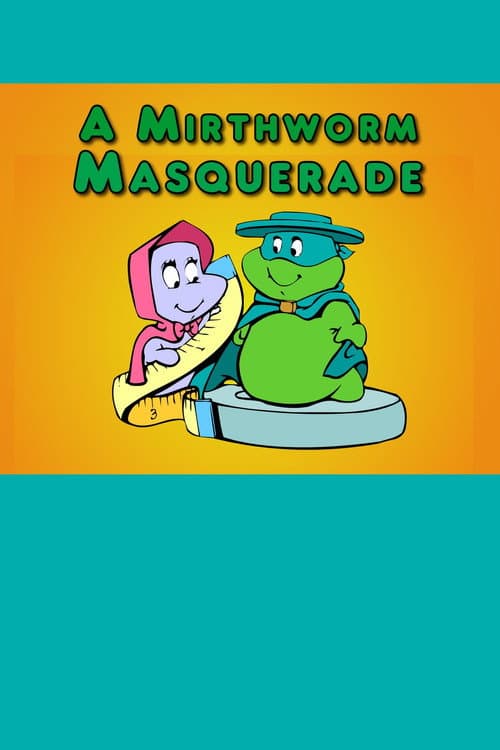 A Mirthworm Masquerade (1986) poster