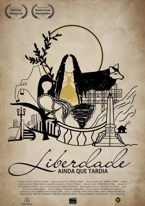 Liberdade ainda que tardia (2025) poster