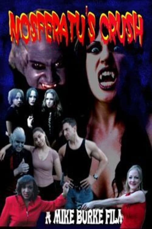 Nosferatu's Crush (2006) poster