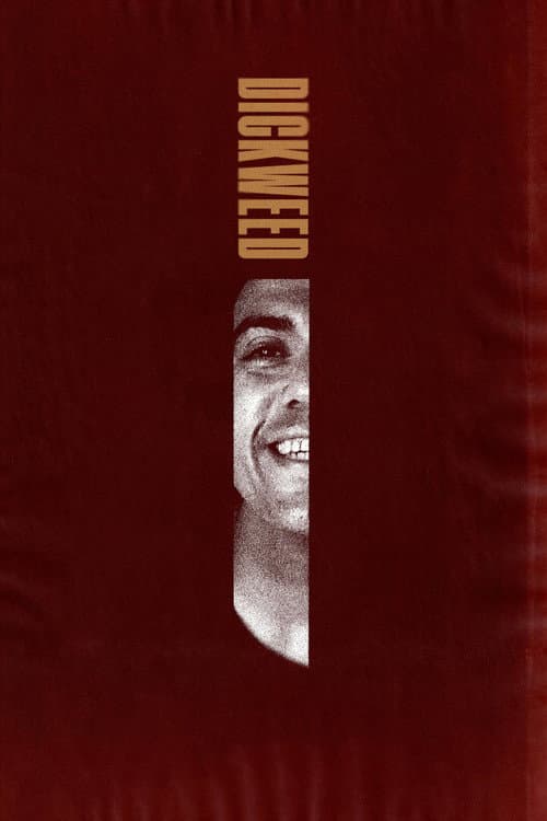 Dickweed (2024) poster