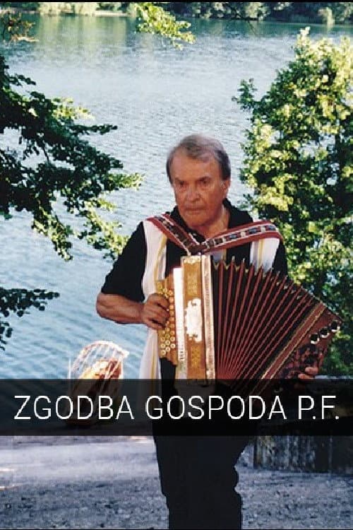 Zgodba gospoda P.F. (2003) poster