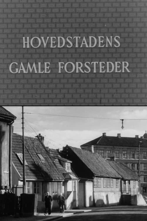 Oslofilm: Hovedstadens gamle forsteder (1953) poster