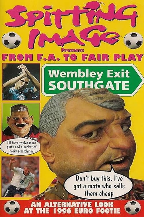 Spitting Image: From F.A to Fair Play (1996) poster