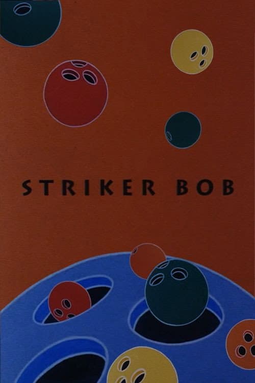 Striker Bob (1997) poster