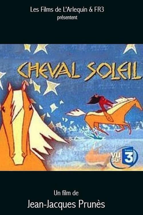 Cheval Soleil (2004) poster