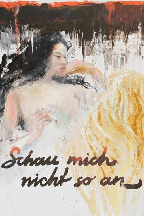 Schau mich nicht so an (2016) poster