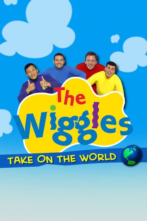The Wiggles Take on the World (2006) poster