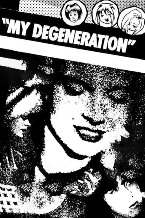 My Degeneration (1989) poster