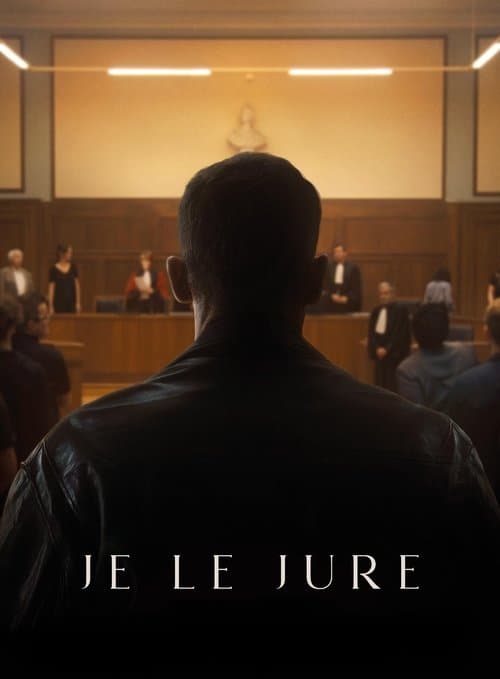 Je le jure (2025) poster