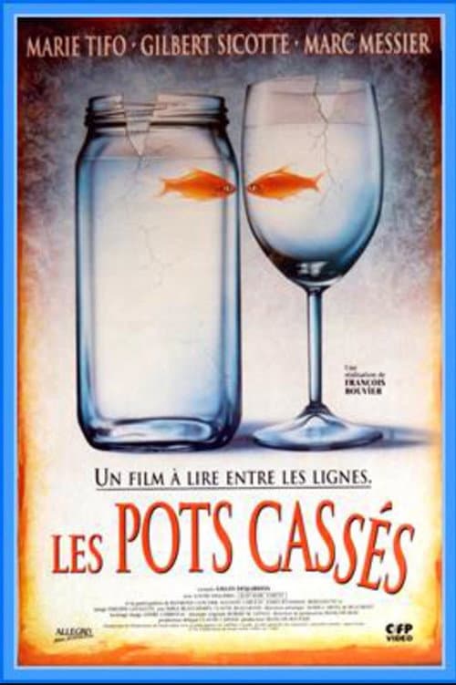 Les Pots Cassés (1993) poster